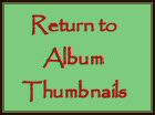 Click to return to Album Thumbnails Page
